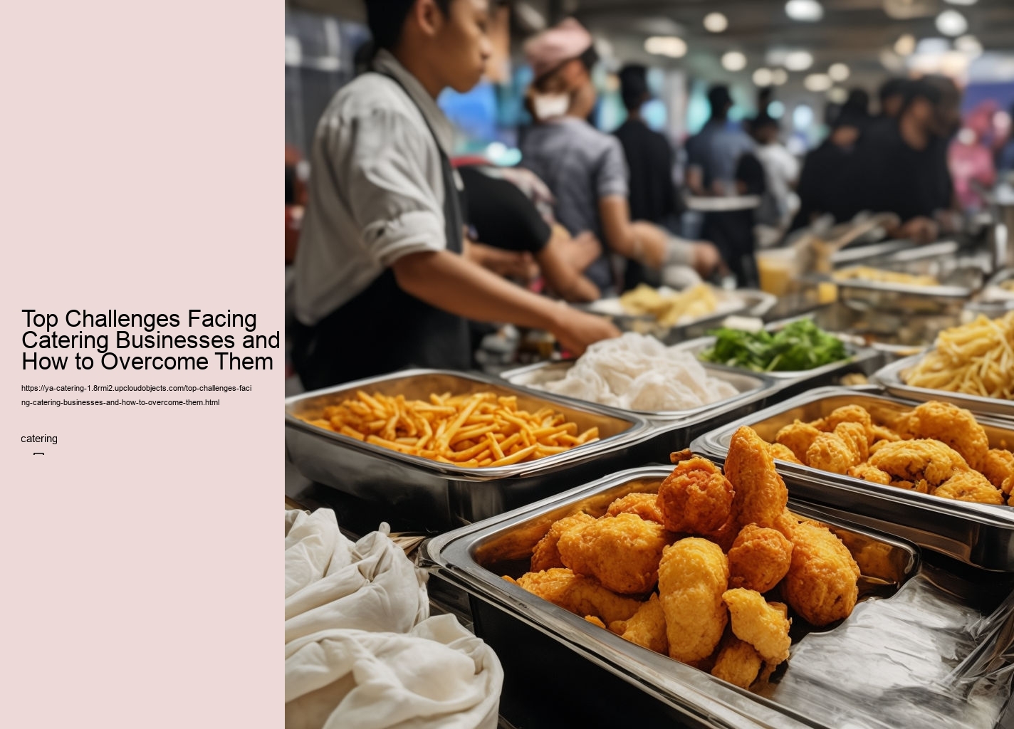 Top Challenges Facing Catering Businesses and How to Overcome Them